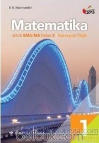 Image of MATEMATIKA UNTUK SMA/MA KELAS X