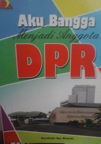 Image of AKU BANGGA MENJADI ANGGOTA MPR