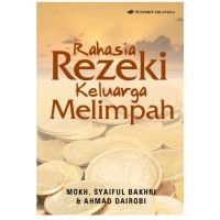 Image of RAHASIA REZEKI KELUARGA MELIMPAH