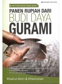 Image of SERI TEKNOLOGI: PANEN RUPIAH DARI BUDI DAYA GURAMI