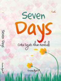 Image of SEVEN DAYS, CINTA SEJATI AKAN KEMBALI