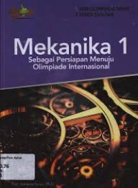 Image of MEKANIKA 1 SEBAGAI PERSIAPAN MENUJU OLIMPIADE INTERNASIONAL