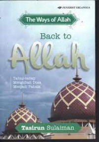 Image of BACK TO ALLAH TAHAP-TAHAP MENGUBAH DOSA MENJADI PAHALA