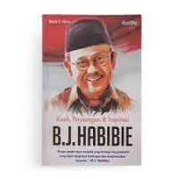 Image of KISAH PERJUANGAN DAN INSPIRASI B.J. HABIBIE