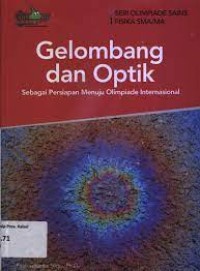 Image of GELOMBANG DAN OPTIK SEBAGAI PERSIAPAN MENUJU OLIMPIADE INTERNASIONAL
