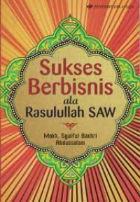 Image of SUKSES BERBISNIS ALA RASULULLAH SAW