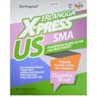 Image of ERLANGGA X-PRESS US SMA PENDIDIKAN AGAMA ISLAM DAN BUDI PEKERTI