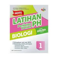 Image of HOTS: LATIHAN PENILAIAN HARIAN BIOLOGI SMA/MA KLS.X/K13N
