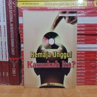 Image of REMAJA UNGGUL KAMUKAH ITU?