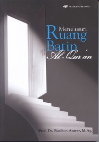 Image of MENELUSURI RUANG BATIN AL-QURAN